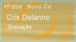 Cris Delanno  -  N o v o  C d